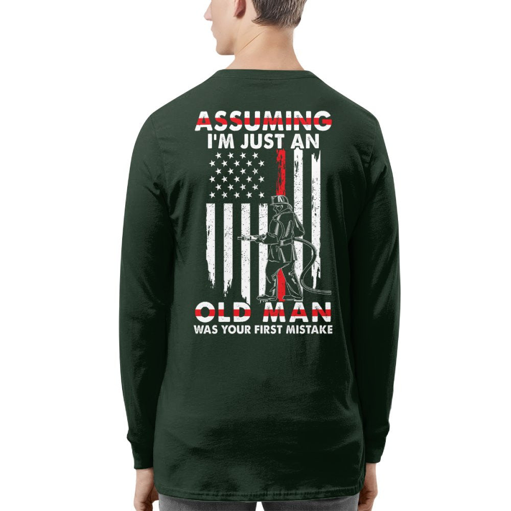 Assuming I'm Just An Old Man - Firefighter Pride T-Shirt, Hoodie & More - grunx260804-0217