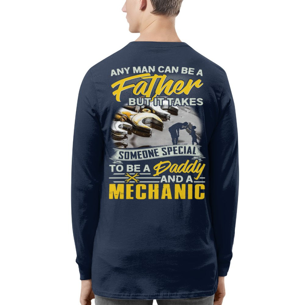 Any Man Can Be A Father - Mechanic Daddy Pride T-Shirt, Hoodie & More - grunx260804-0190