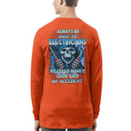 Always Be Nice To Electricians - Funny Skull T-Shirt, Hoodie & More - grunx260804-0106