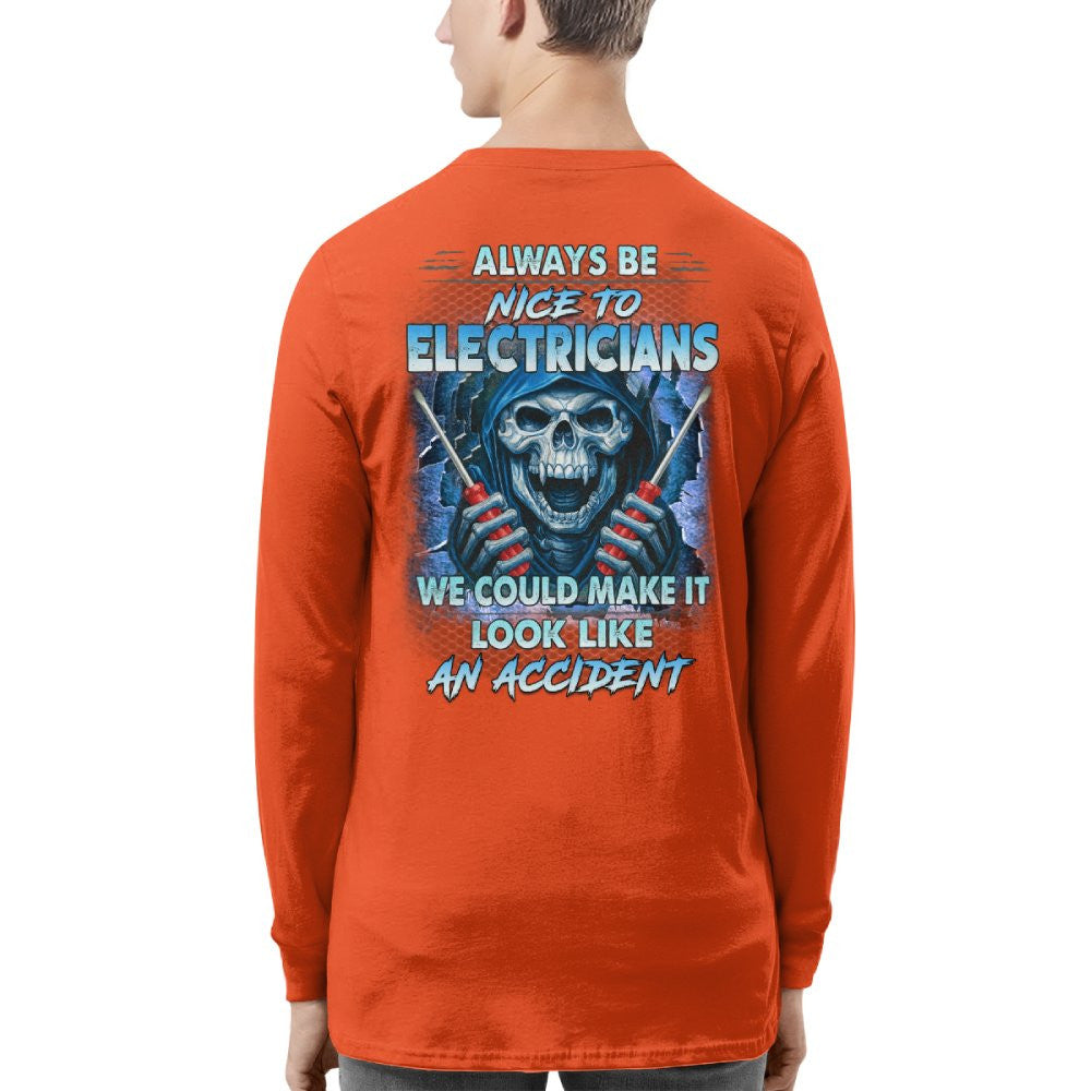 Always Be Nice To Electricians - Funny Skull T-Shirt, Hoodie & More - grunx260804-0106