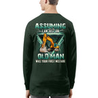 Assuming I'm Just An Old Man Operator Apparel - Excavator T-Shirt Hoodie & More - grunx260804-0222