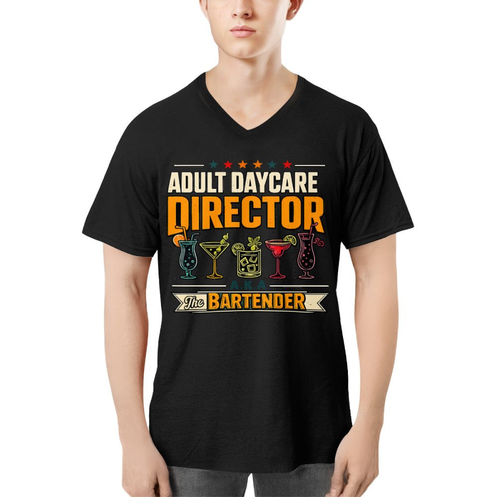 Adult Daycare Director Bartender Apparel - T-Shirt Hoodie & More - grunx260804-0077