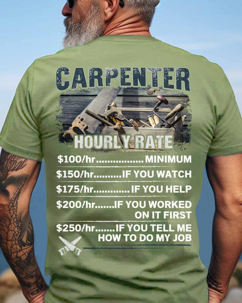 Awesome Carpenter Hourly Rate-T-shirt-#M120724HORLY3BCARPZ8
