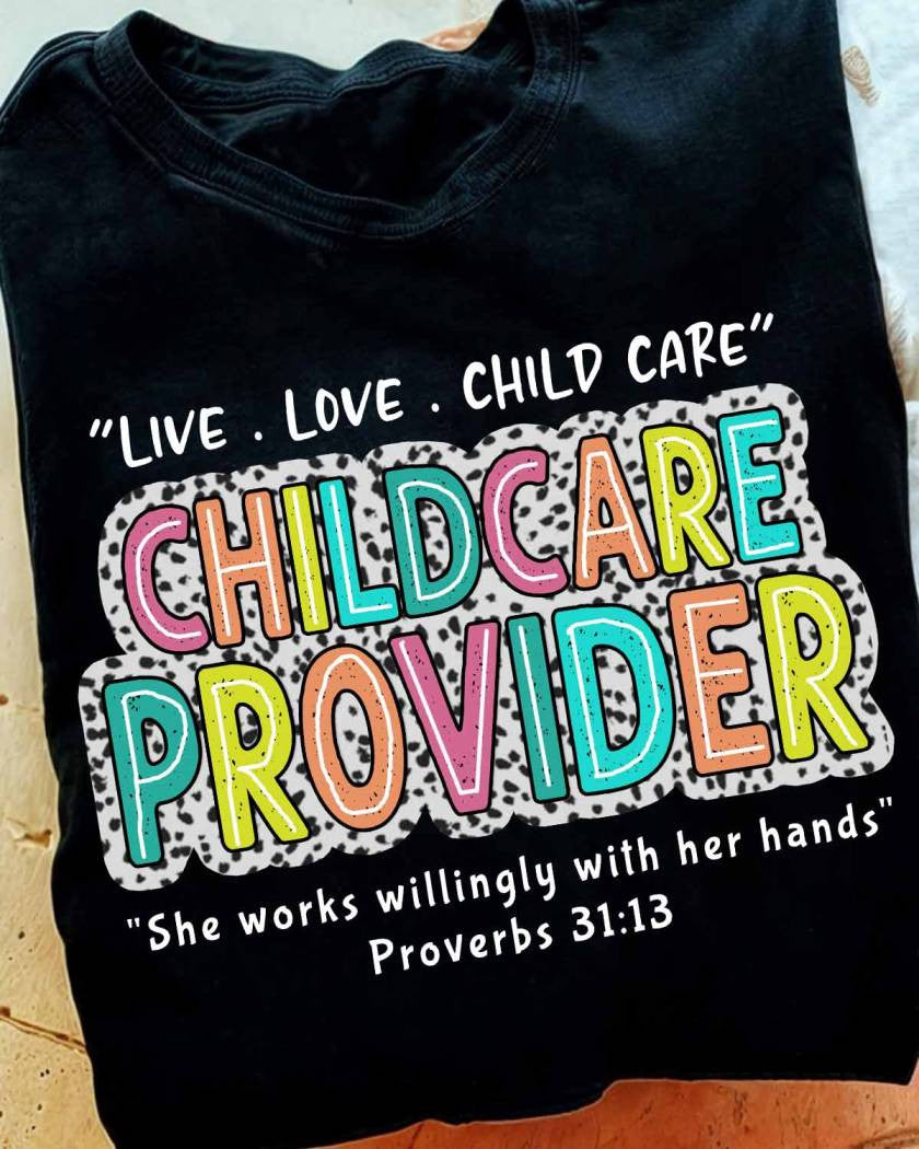 Awesome Childcare Provider-T-shirt-#F160724WILINY4FCHPRZ4