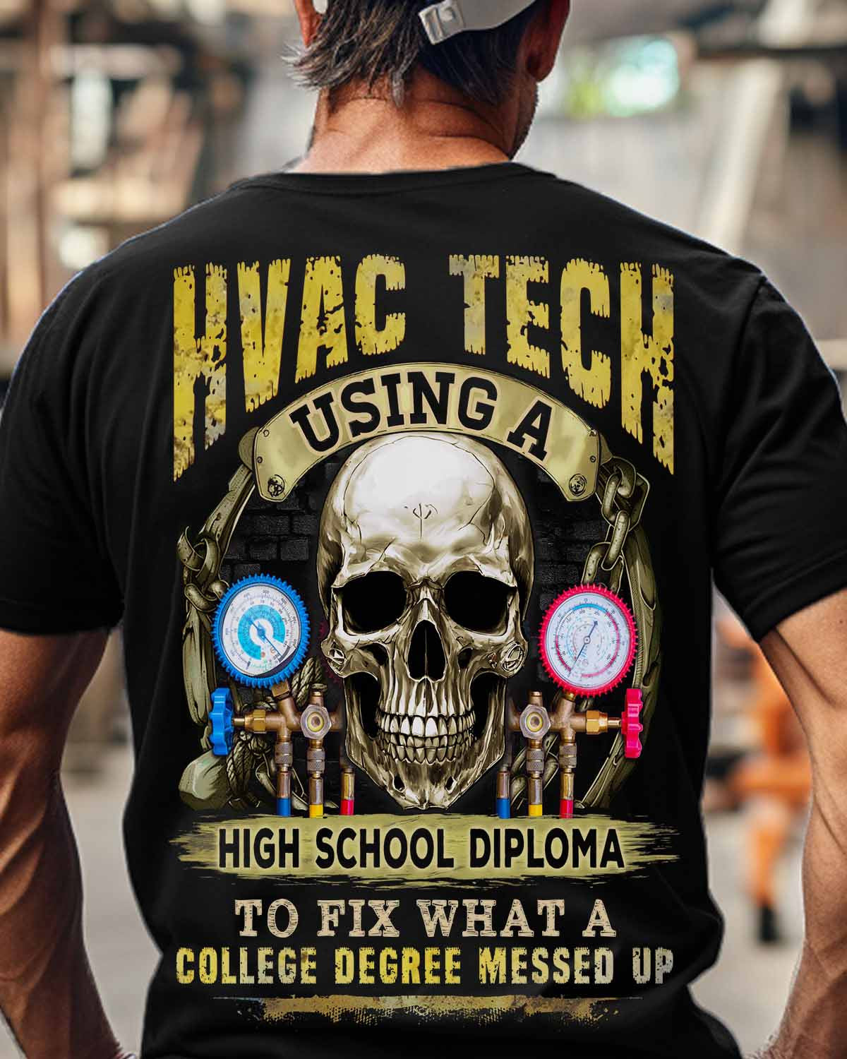 Awesome HVAC Tech using a high school diploma-T-shirt - grunx260804-0248