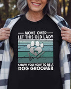 Awesome Dog Groomer-T-Shirt - grunx260804-0035