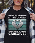 Awesome Caregiver-T-Shirt-#F011024OLDLDY2FCAREZ4