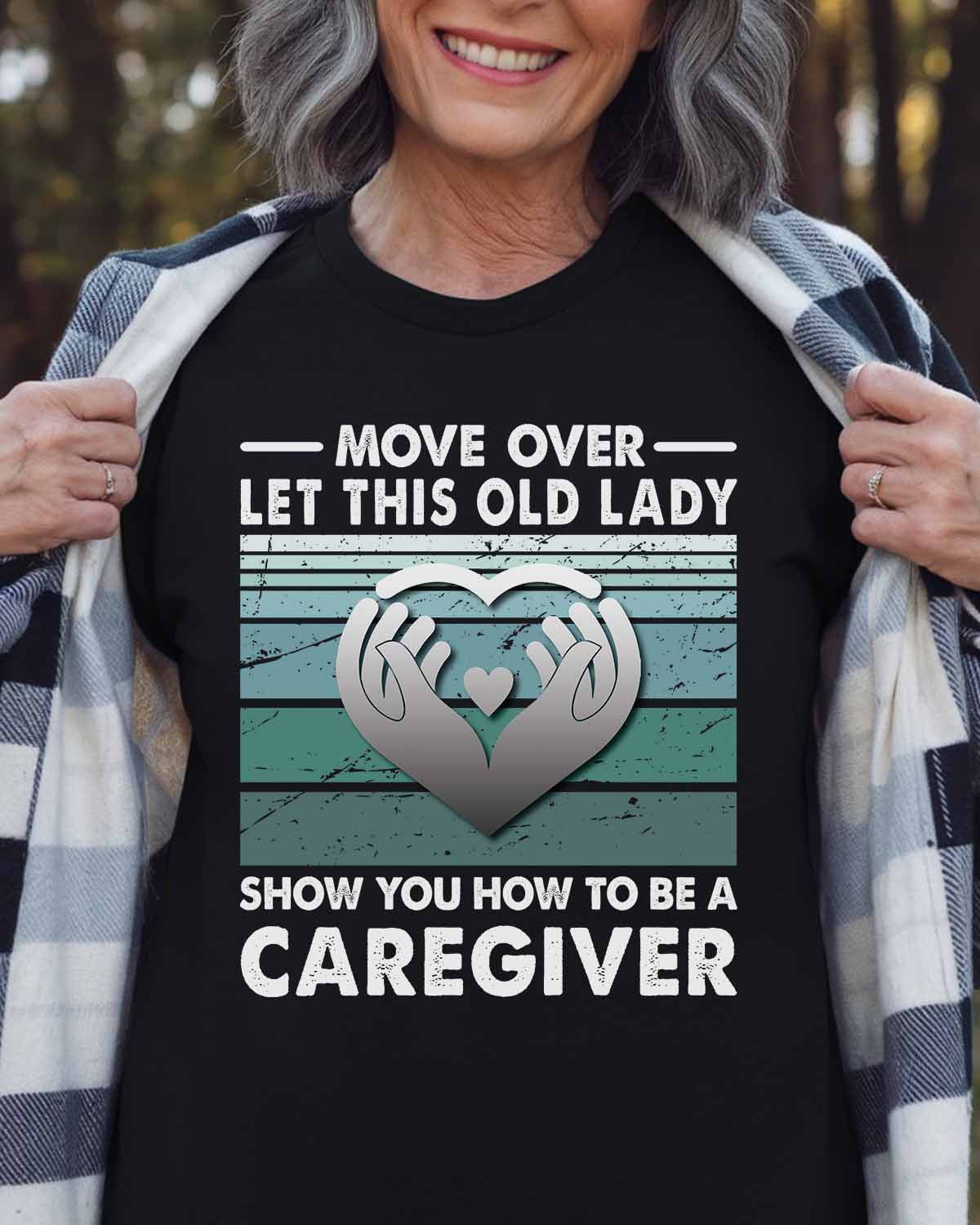 Awesome Caregiver-T-Shirt-#F011024OLDLDY2FCAREZ4