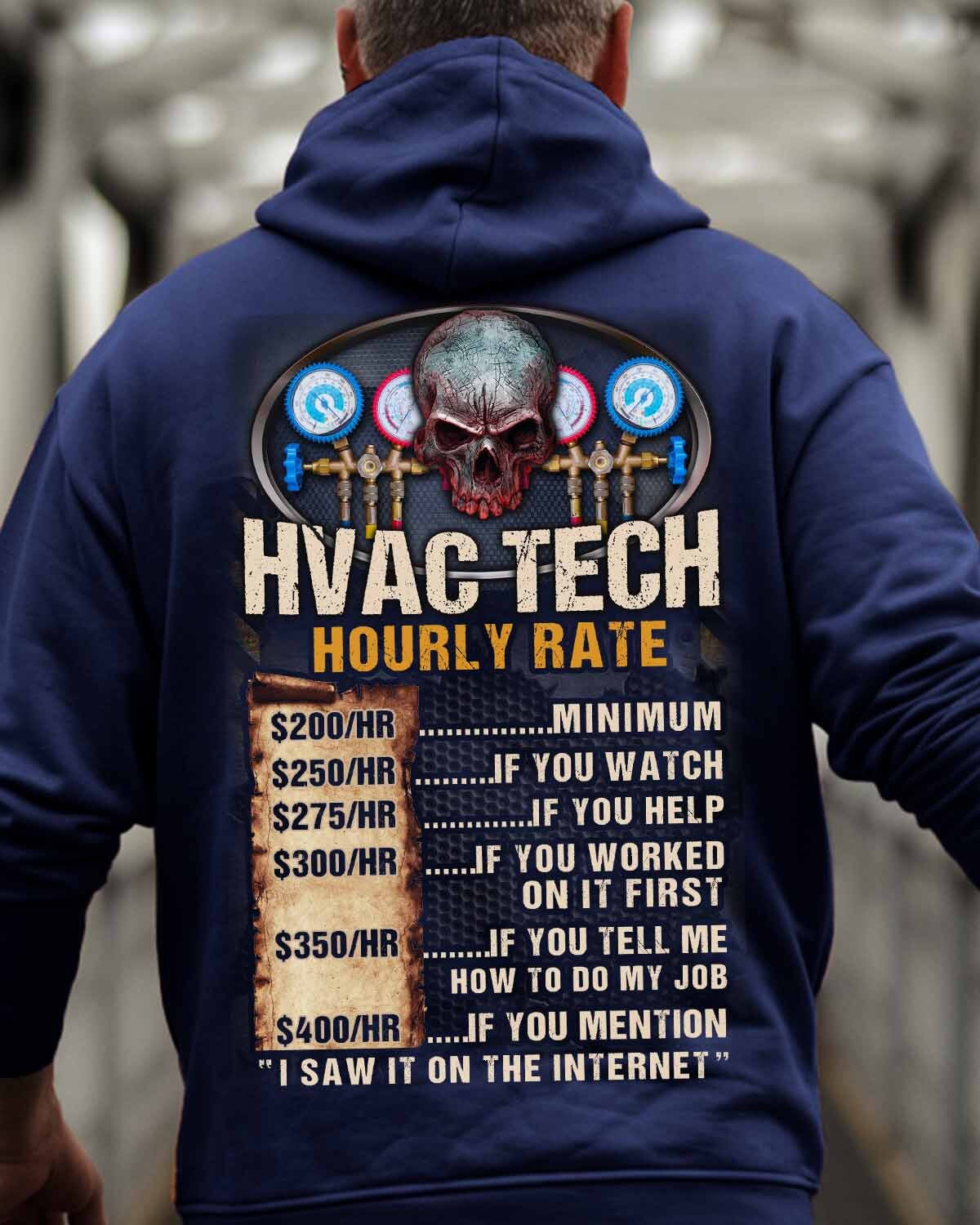 Awesome HVAC Tech Hourly Rate-Hoodie - grunx260804-0235