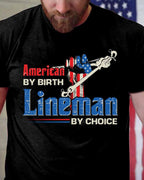 American By Birth Lineman By Choice-T-shirt - grunx260804-0134