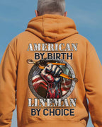 American By Birth Lineman By Choice-Hoodie - grunx260804-0132
