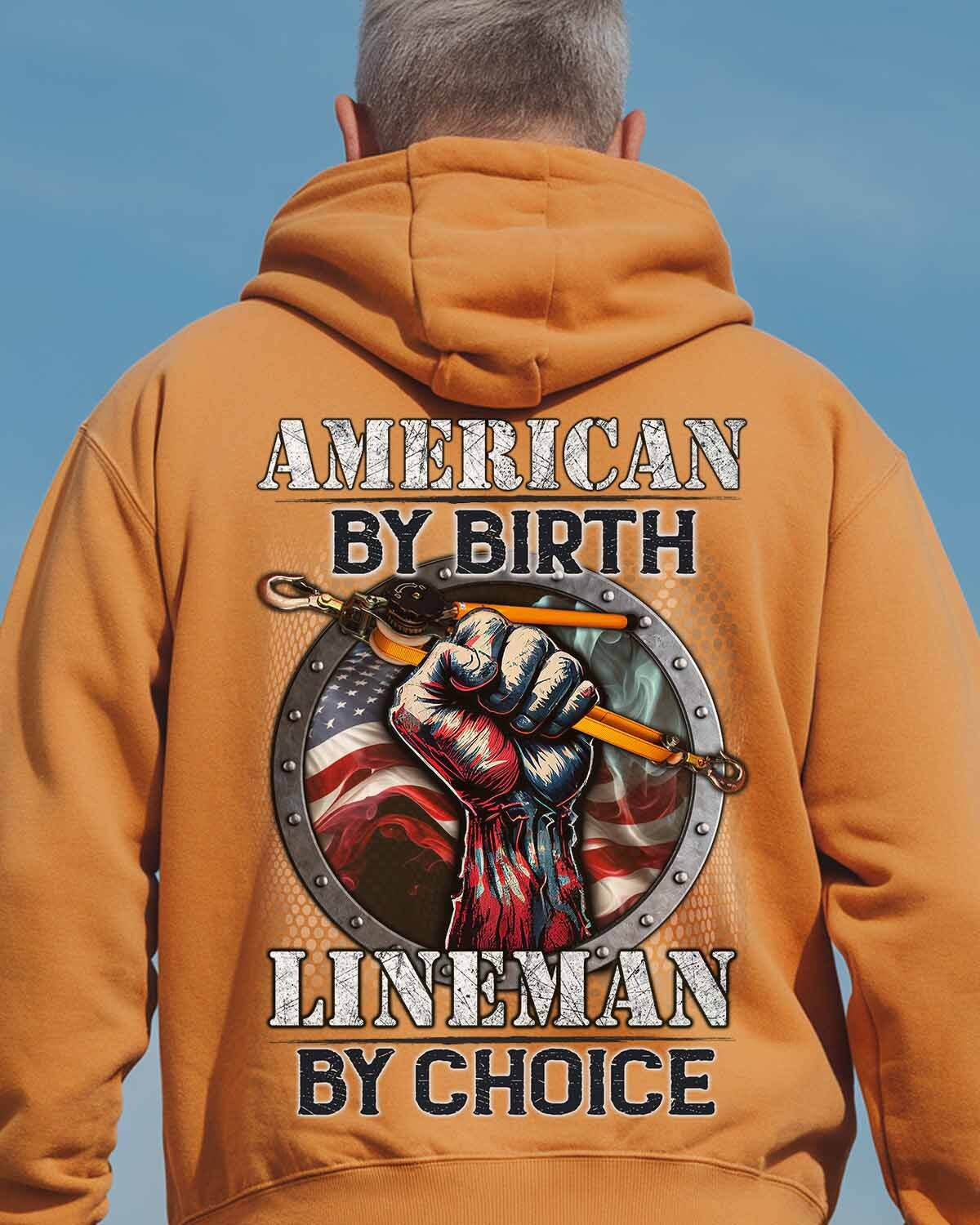 American By Birth Lineman By Choice-Hoodie - grunx260804-0132