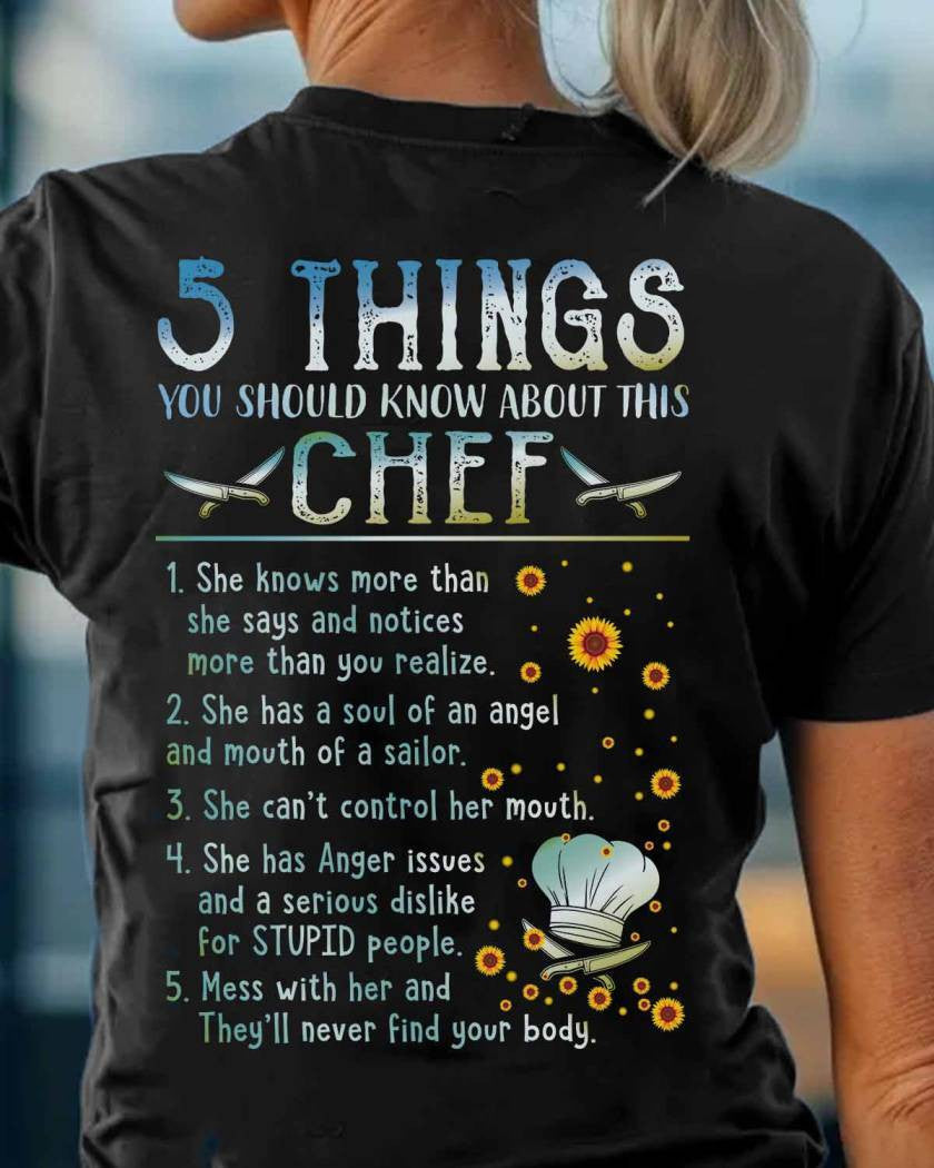 Chef 5 Things You Should Know Apparel - Funny Chef Quote T-Shirt, Hoodie & More - grunx260804-0055
