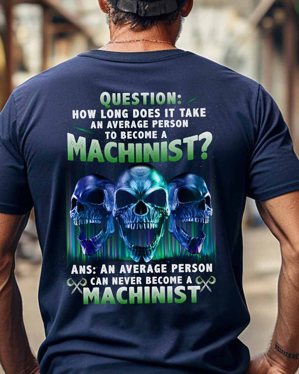 Average Person Can't Be Machinist Apparel - Skull Trade Pride T-Shirt, Hoodie & More - grunx260804-0232