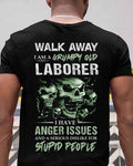 Grumpy Old Laborer - Anger Issues & Dislike For Stupid People T-Shirt, Hoodie & More - grunx260804-0179