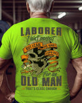 Fixing Stupid Laborer - For An Old Man T-Shirt, Hoodie & More - grunx260804-0083