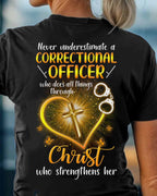 Faith & Strength - Correctional Officer Christ Quote T-Shirt, Hoodie & More - grunx260804-0094
