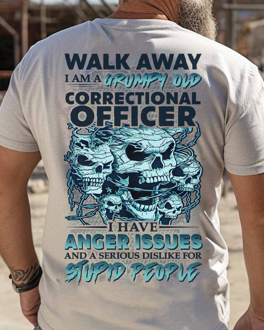 Anger Issues - Grumpy Correctional Officer Skull T-Shirt, Hoodie & More - grunx260804-0182