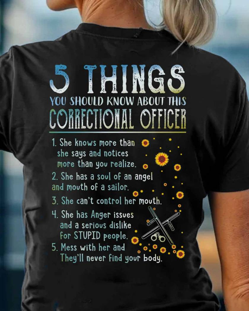 5 Things You Should Know About This Correctional Officer - Funny Design T-Shirt, Hoodie & More - grunx260804-0056