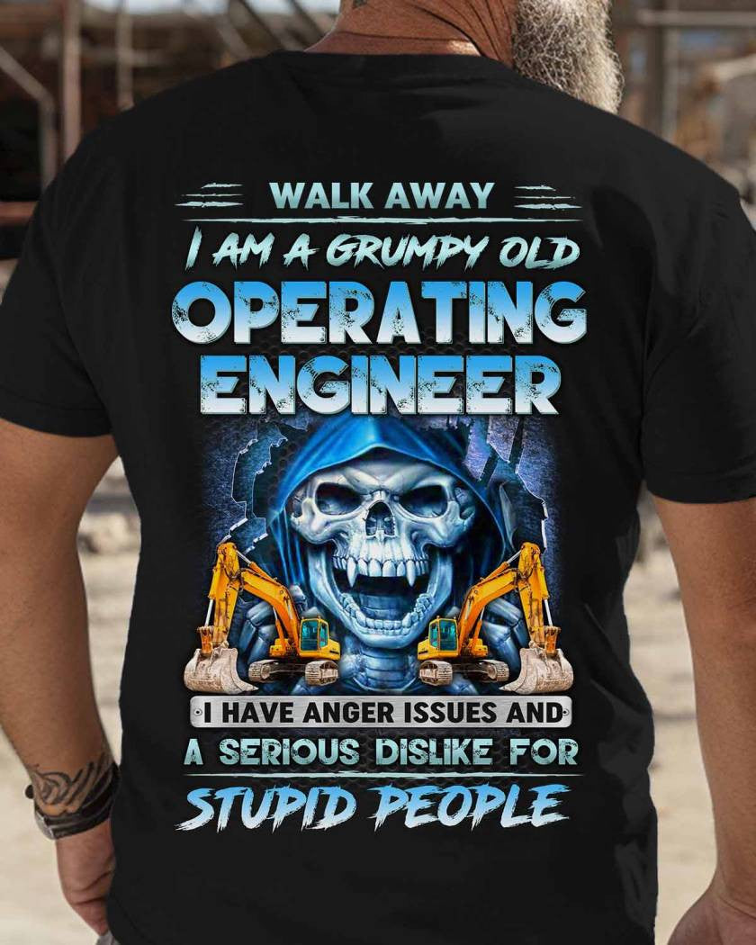 ANGERISSUES8-OPERATING ENGINEER T-Shirt, Hoodie & More - grunx260804-0186