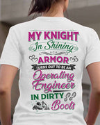 My Knight In Dirty Boots - Operating Engineer Love T-Shirt Hoodie & More - grunx260804-0202