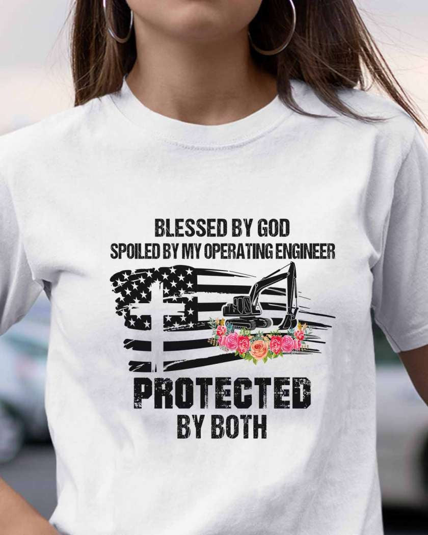 Blessed By God Protected By My Operating Engineer T-Shirt Hoodie & More - grunx260804-0181