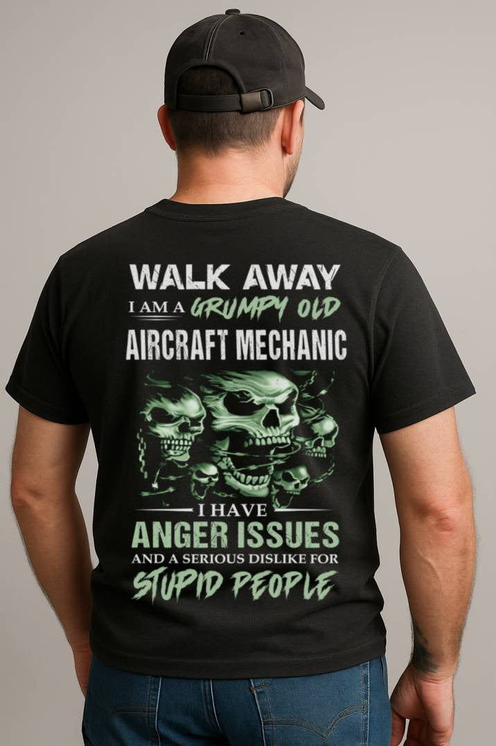 Grumpy Anger Issues - Aircraft Mechanic Skull Warning T-Shirt, Hoodie & More - grunx260804-0178