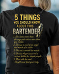 5 Things You Should Know About This Bartender - Funny Quote T-Shirt, Hoodie & More - grunx260804-0038