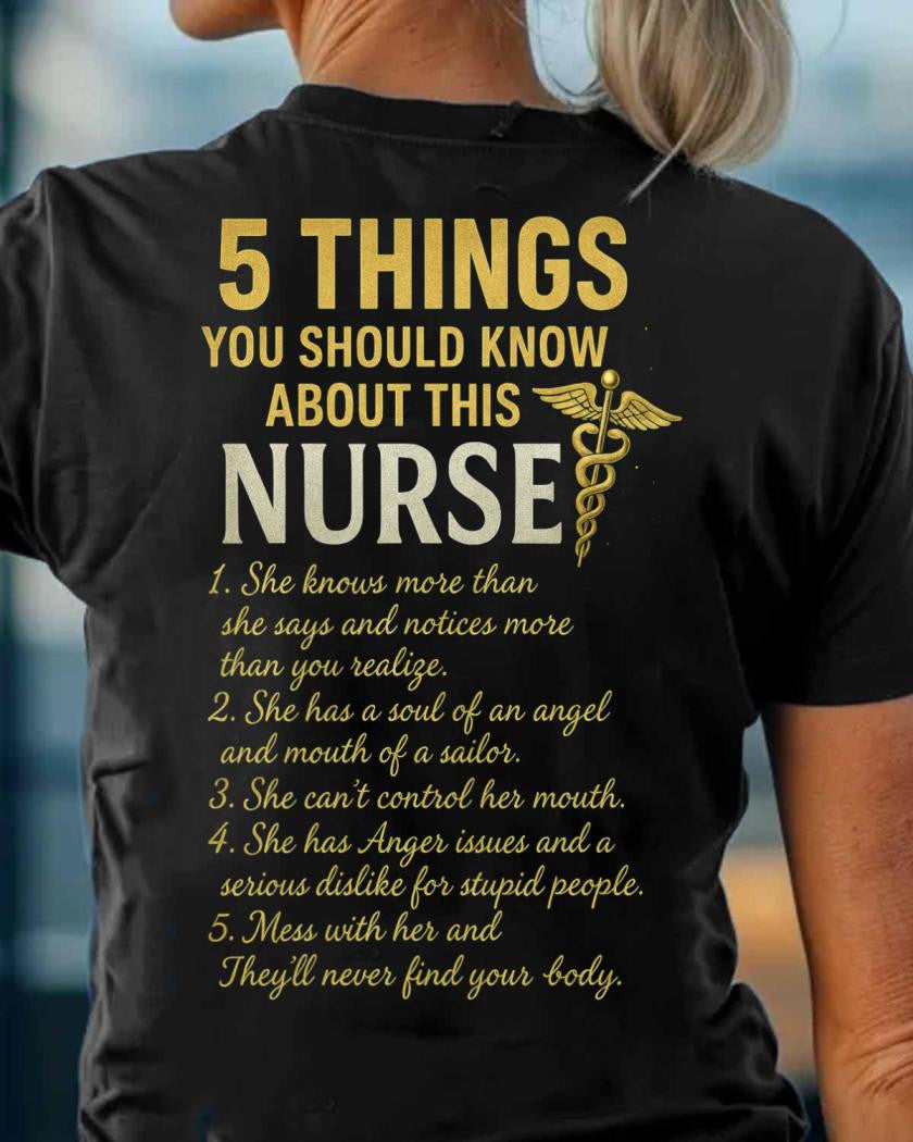 5 Things You Should Know About This Nurse - Funny Quote T-Shirt, Hoodie & More - grunx260804-0040