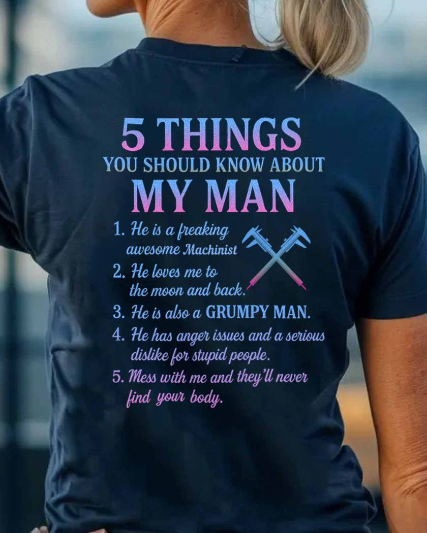 5 Things You Should Know - Machinist Quote T-Shirt Hoodie & More - grunx260804-0044