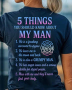 5 Things You Should Know About My Man - Firefighter Funny T-Shirt Hoodie & More - grunx260804-0027
