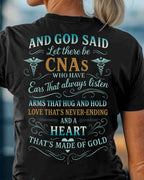 And God Said CNAs Heart Made of Gold T-Shirt, Hoodie & More - grunx260804-0164