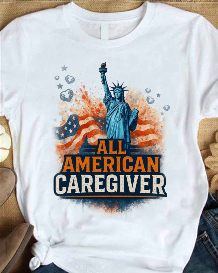 All American Caregiver - USA Pride T-Shirt, Hoodie & More - grunx260804-0087