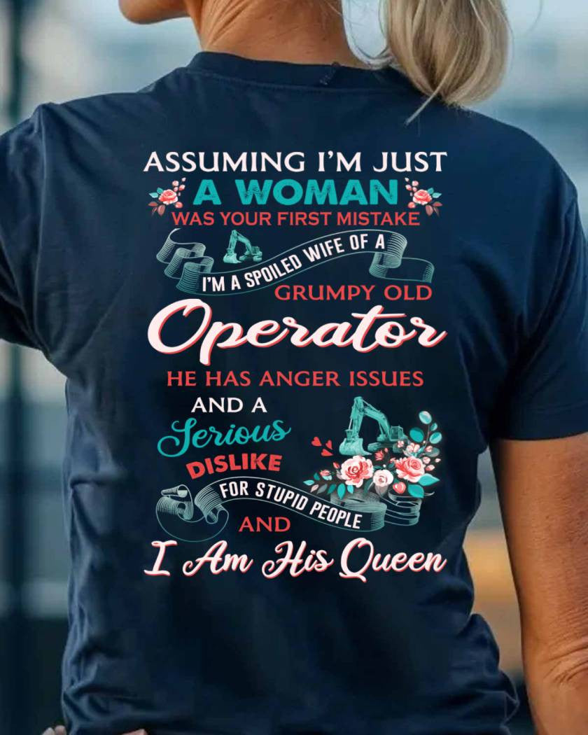 Assuming I'm Just A Woman - Operator Wife Pride T-Shirt, Hoodie & More - grunx260804-0215