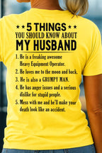 5 Things You Should Know About My Husband Heavy Equipment Operator Apparel - Funny Gift T-Shirt, Hoodie & More - grunx260804-0023