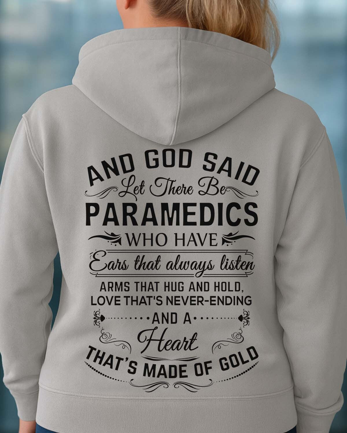 And God Said Let There Be Paramedics - Apparel T-Shirt, Hoodie & More - grunx260804-0169