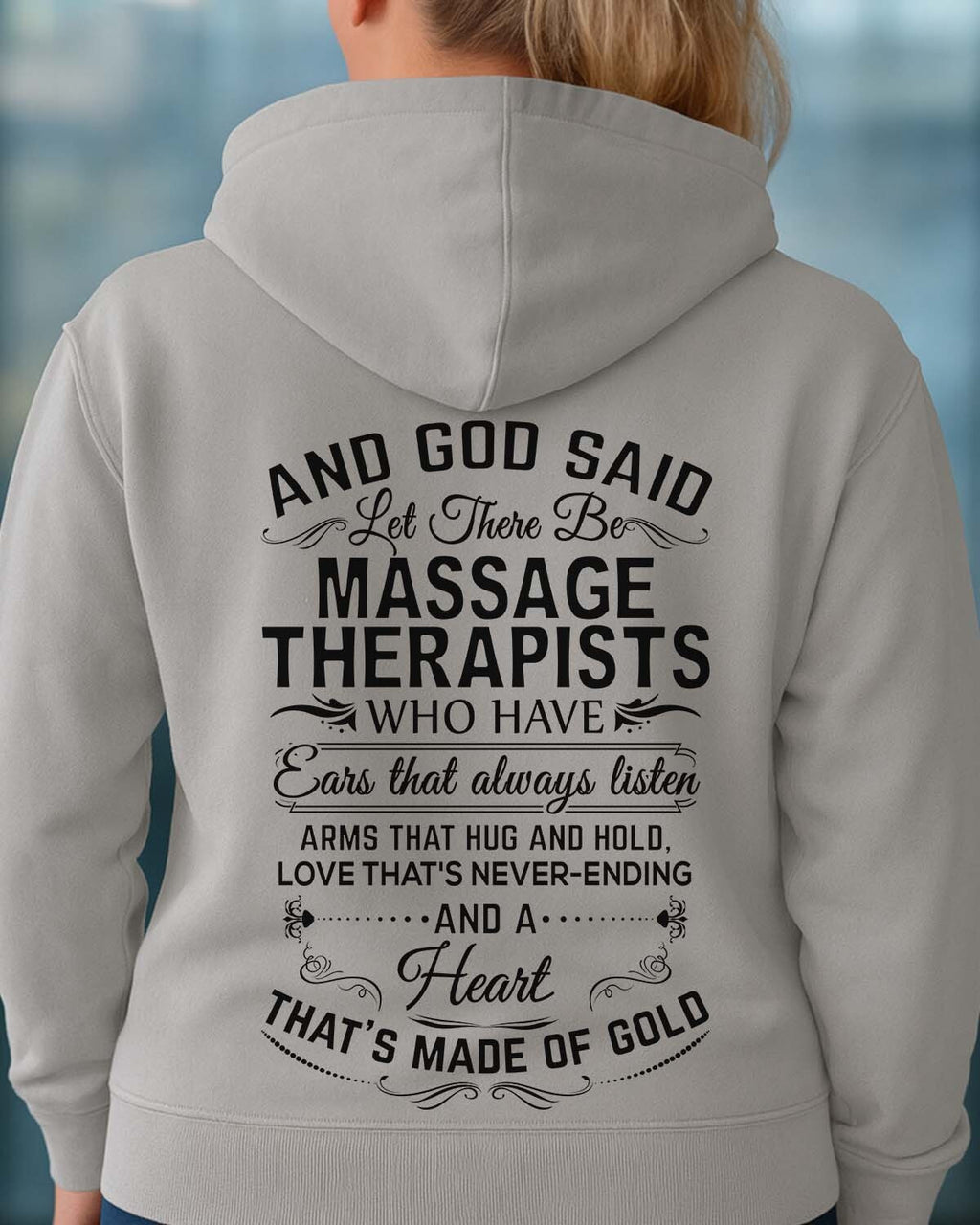 And God Said Let There Be Massage Therapists - Apparel T-Shirt, Hoodie & More - grunx260804-0168