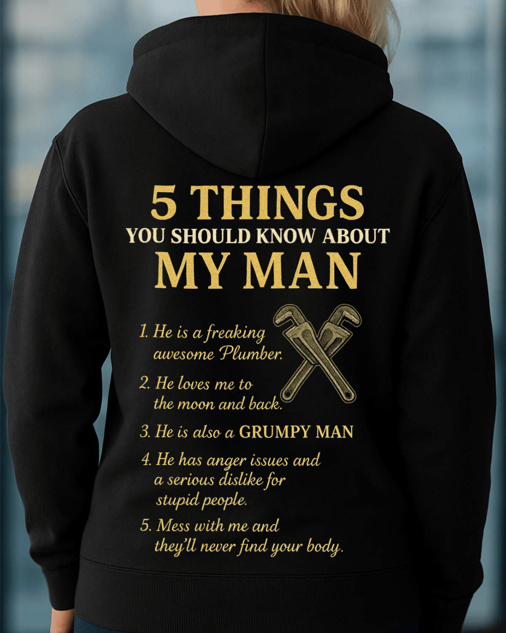 5 Things About My Man - Plumber Funny T-Shirt, Hoodie & More - grunx260804-0008