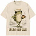 Feels God Man – Funny Christian Frog Coffee T-Shirt | Cottagecore Faith Tee