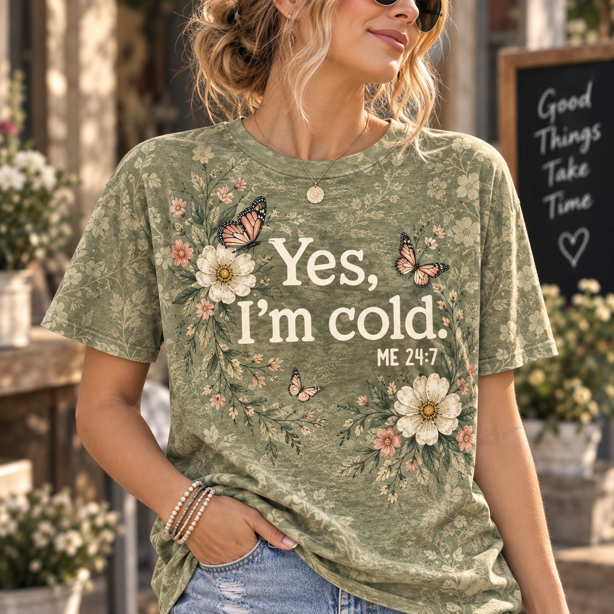 Yes I’m Cold Christian Floral T-Shirt