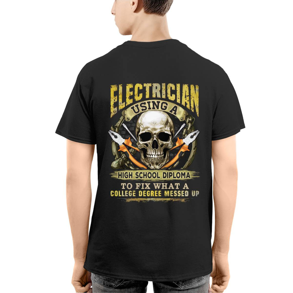 Awesome Electrician using a high school diploma-T-shirt - grunx260804-0087