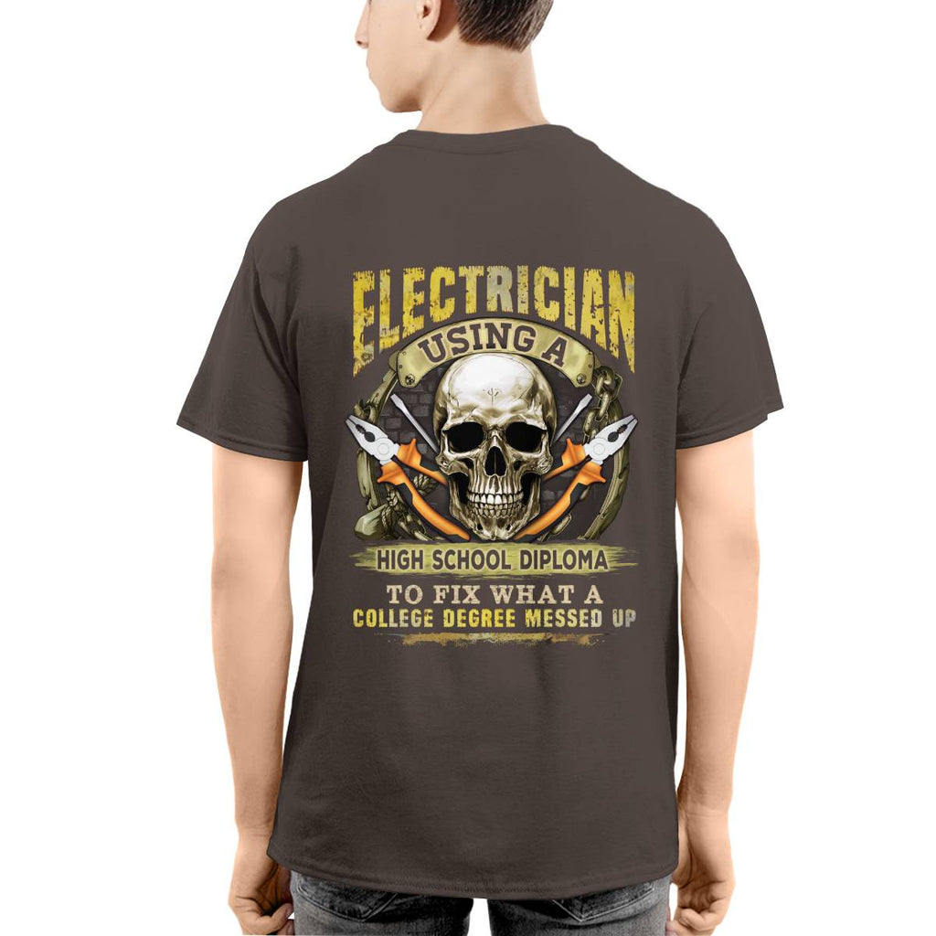 Awesome Electrician using a high school diploma-T-shirt - grunx260804-0087