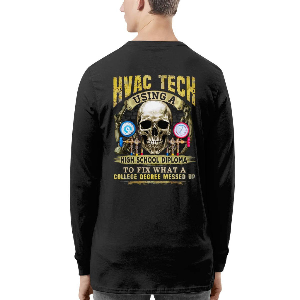 Awesome HVAC Tech using a high school diploma-T-shirt - grunx260804-0248