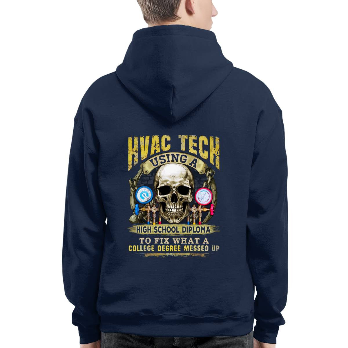Awesome HVAC Tech using a high school diploma-T-shirt - grunx260804-0248
