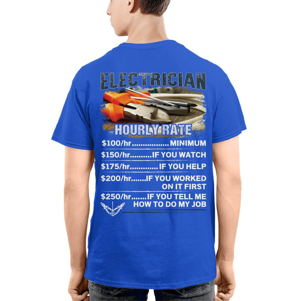 Awesome Electrician Hourly Rate-T-shirt - grunx260804-0062