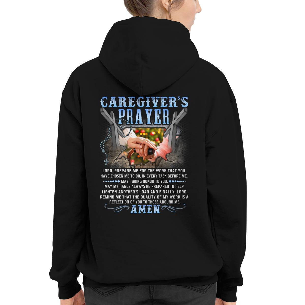 Awesome Caregiver's Prayer -Hoodie-#F111124EVTAS10BCAREZ4