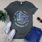 Awesome Dispatcher Life-T-shirt - grunx260804-0017