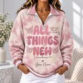 Personalized All Things New Butterfly Women's Half-zip Sweatshirt NWY076