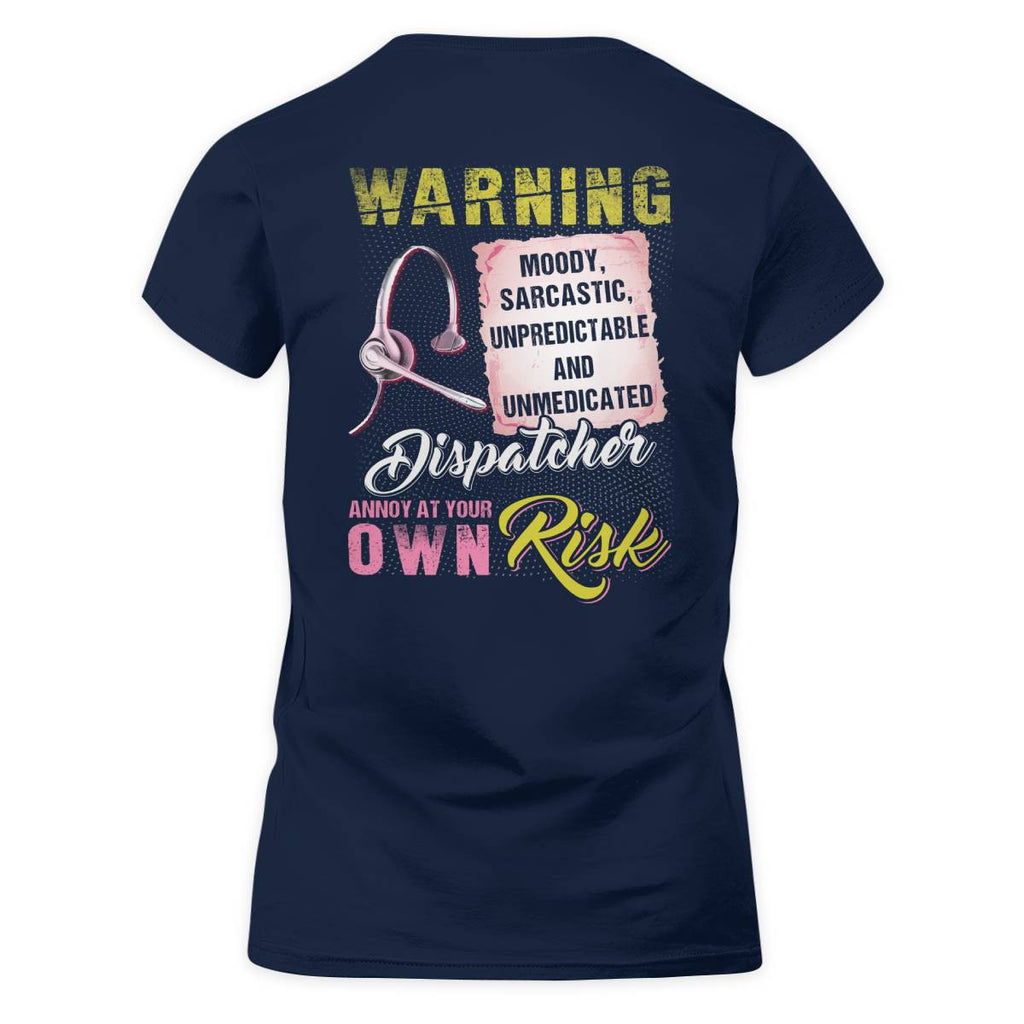 Awesome Dispatcher annoy at your own risk-Hoodie - grunx260804-0007
