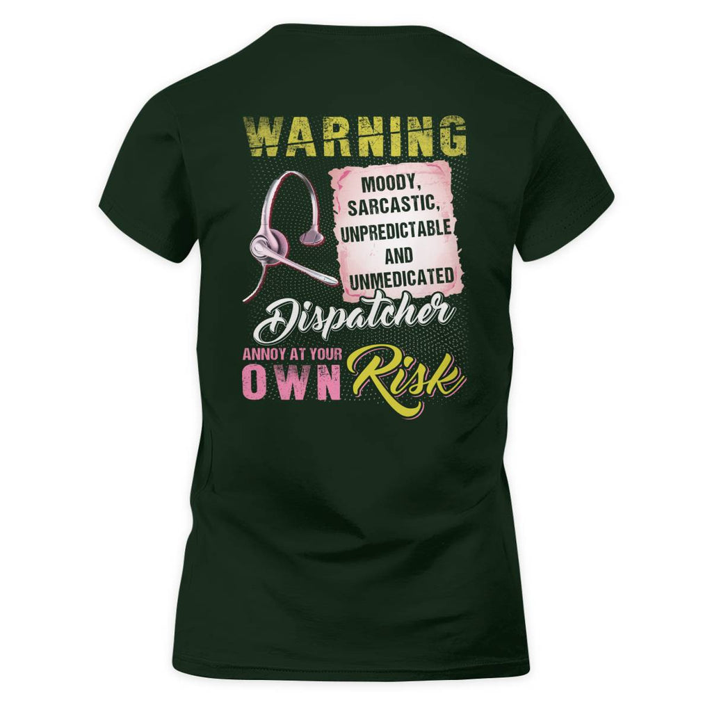 Awesome Dispatcher annoy at your own risk-Hoodie - grunx260804-0007